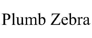 PLUMB ZEBRA trademark