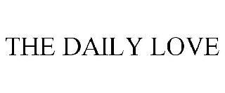 THE DAILY LOVE trademark