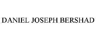 DANIEL JOSEPH BERSHAD trademark