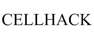 CELLHACK trademark