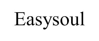 EASYSOUL trademark