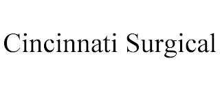 CINCINNATI SURGICAL trademark