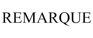 REMARQUE trademark