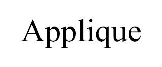 APPLIQUE trademark