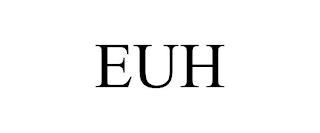 EUH trademark