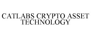 CATLABS CRYPTO ASSET TECHNOLOGY trademark