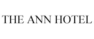 THE ANN HOTEL trademark