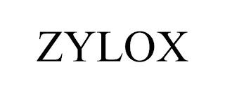 ZYLOX trademark