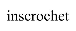 INSCROCHET trademark