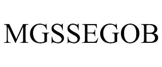 MGSSEGOB trademark