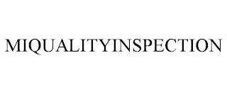 MIQUALITYINSPECTION trademark