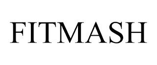 FITMASH trademark