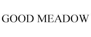 GOOD MEADOW trademark