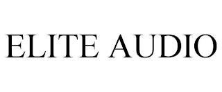 ELITE AUDIO trademark