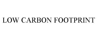 LOW CARBON FOOTPRINT trademark