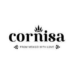 CORNISA FROM MEXICO WITH LOVE trademark