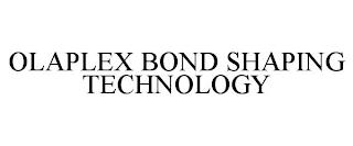 OLAPLEX BOND SHAPING TECHNOLOGY trademark