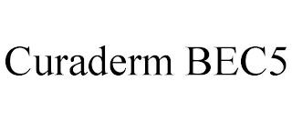 CURADERM BEC5 trademark