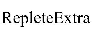 REPLETEEXTRA trademark