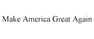 MAKE AMERICA GREAT AGAIN trademark