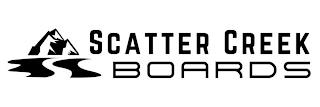 SCATTER CREEK BOARDS trademark