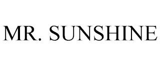 MR. SUNSHINE trademark