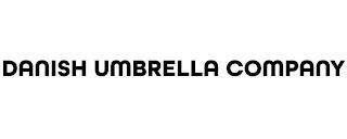 DANISH UMBRELLA COMPANY trademark