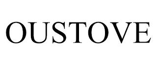 OUSTOVE trademark