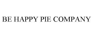 BE HAPPY PIE COMPANY trademark