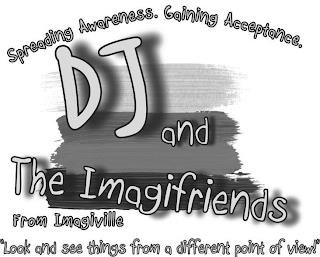 SPREADING AWARENESS. GAINING ACCEPTANCE. DJ AND THE IMAGIFRIENDS FROM IMAGIVILLE "LOOK AND SEE THINGS FROM A DIFFERENT POINT OF VIEW!" trademark