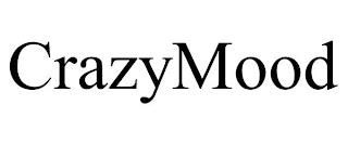 CRAZYMOOD trademark