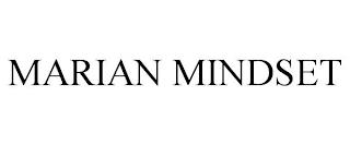 MARIAN MINDSET trademark