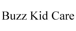 BUZZ KID CARE trademark