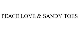 PEACE LOVE & SANDY TOES trademark