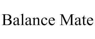 BALANCE MATE trademark