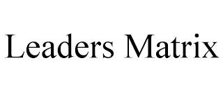 LEADERS MATRIX trademark