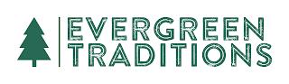 EVERGREEN TRADITIONS trademark