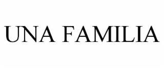 UNA FAMILIA trademark