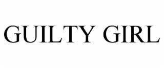 GUILTY GIRL trademark