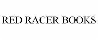 RED RACER BOOKS trademark