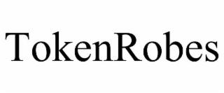 TOKENROBES trademark