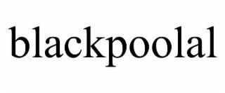 BLACKPOOLAL trademark