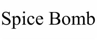 SPICE BOMB trademark