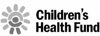 CHILDREN'S HEALTH FUND trademark