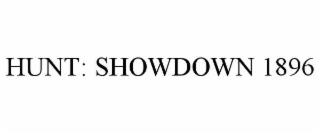 HUNT: SHOWDOWN 1896 trademark