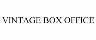 VINTAGE BOX OFFICE trademark