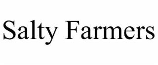 SALTY FARMERS trademark