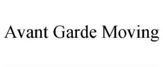 AVANT GARDE MOVING trademark