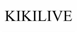 KIKILIVE trademark