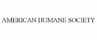 AMERICAN HUMANE SOCIETY trademark